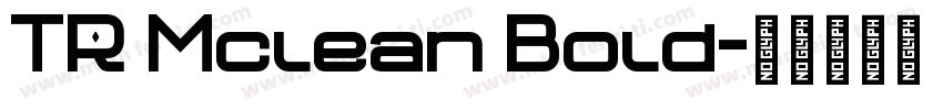 TR Mclean Bold字体转换